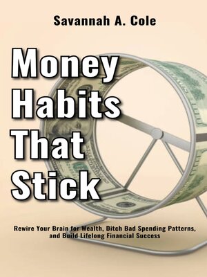 cover image of Money Habits That Stick
